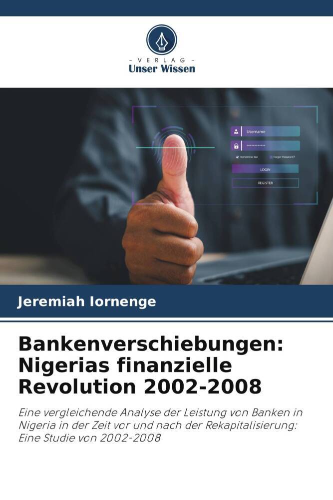 Bankenverschiebungen: Nigerias finanzielle Revolution 2002-2008