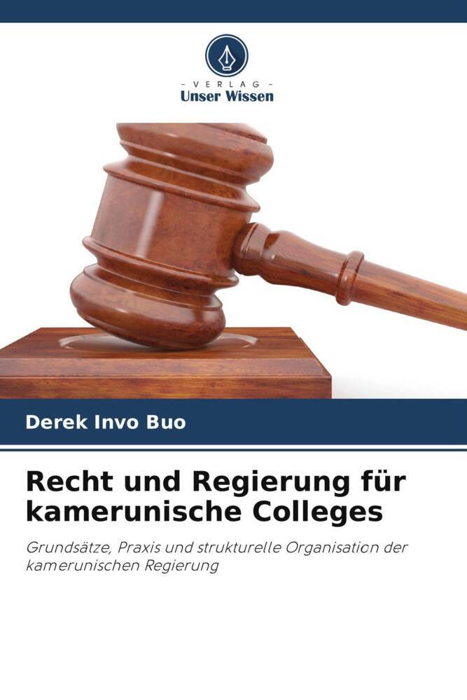 Recht und Regierung für kamerunische Colleges
