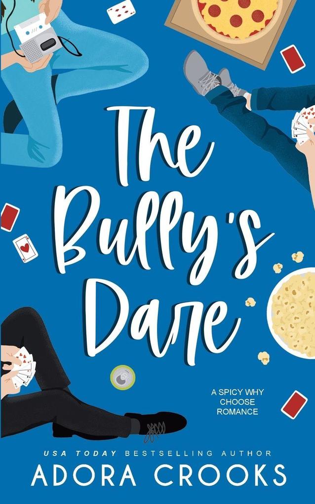 The Bully's Dare
