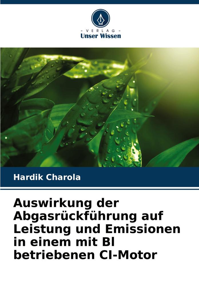 Auswirkung der Abgasrückführung auf Leistung und Emissionen in einem mit Bl betriebenen CI-Motor