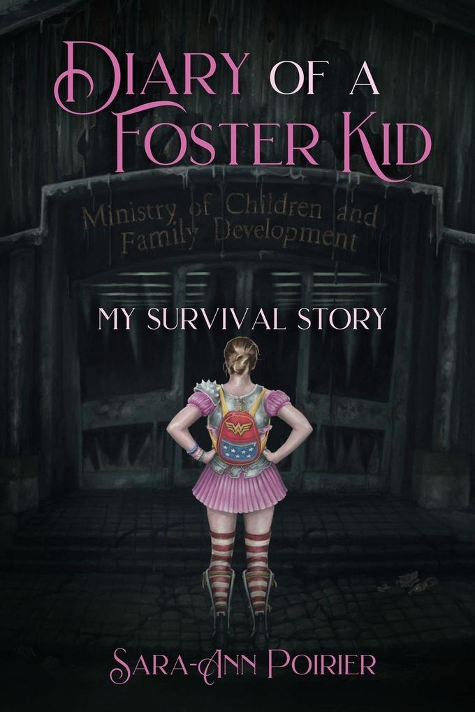 Diary of a Foster Kid