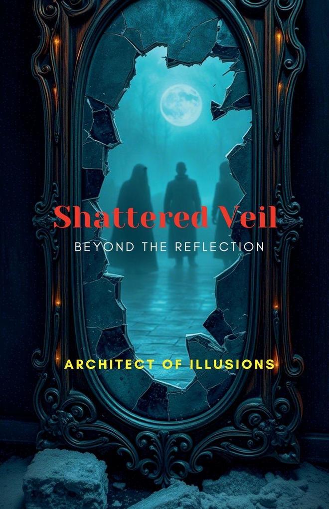 Shattered Veil