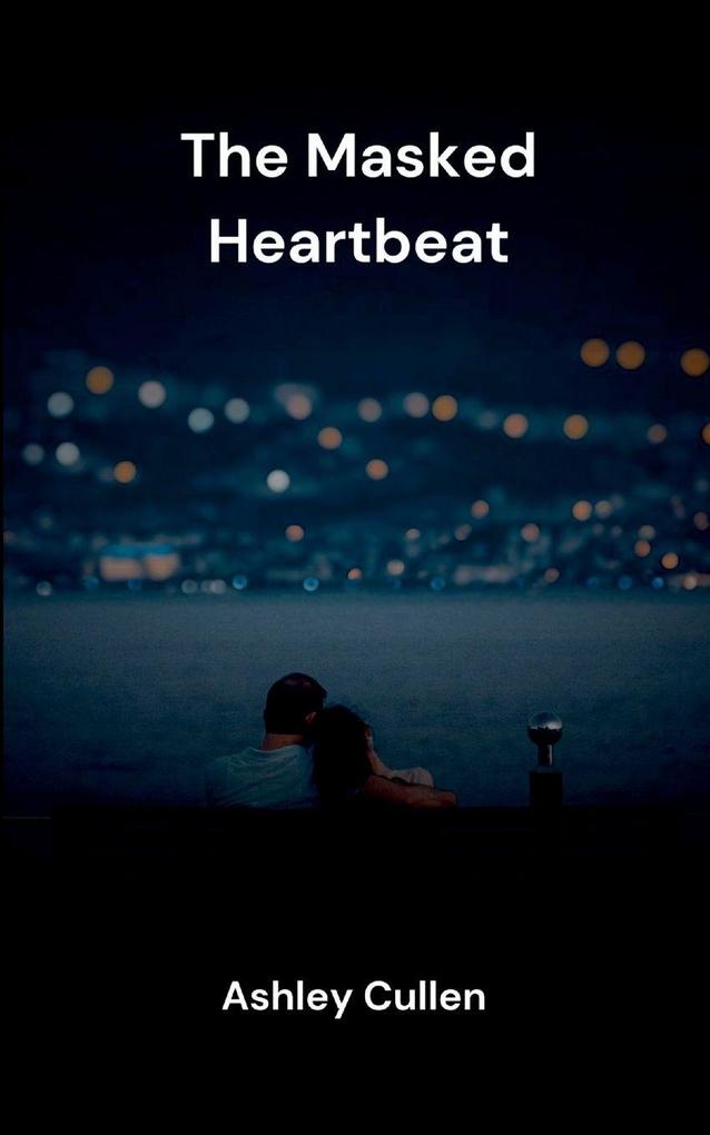 The Masked Heartbeat