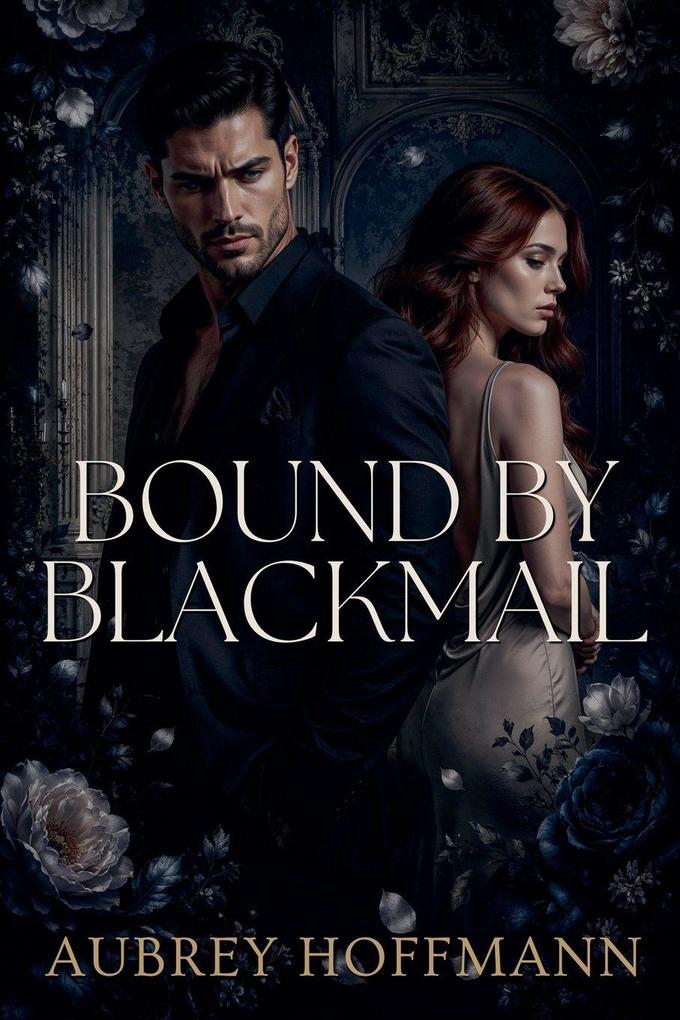 Bound by Blackmail