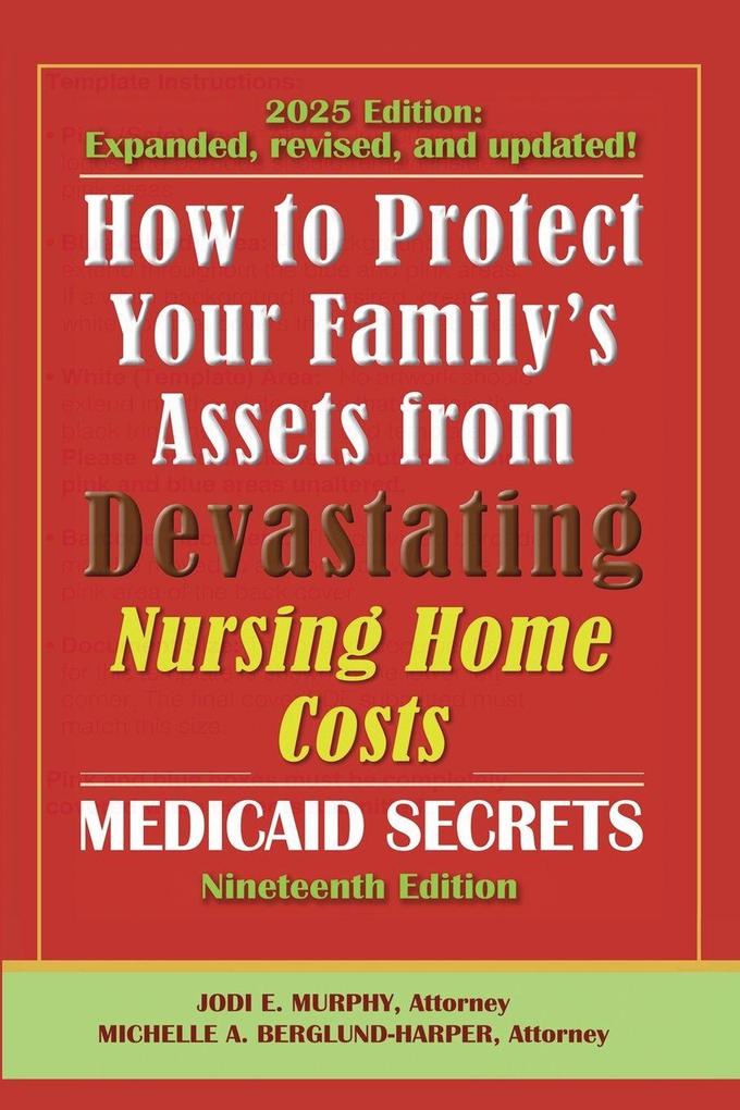 How To Protect Your Family's Assets From Devastating Nursing Home Costs