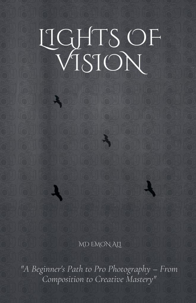 Lights Of Vision
