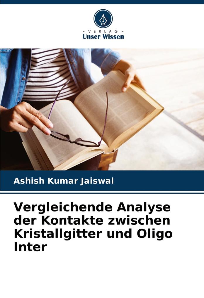 Vergleichende Analyse der Kontakte zwischen Kristallgitter und Oligo Inter