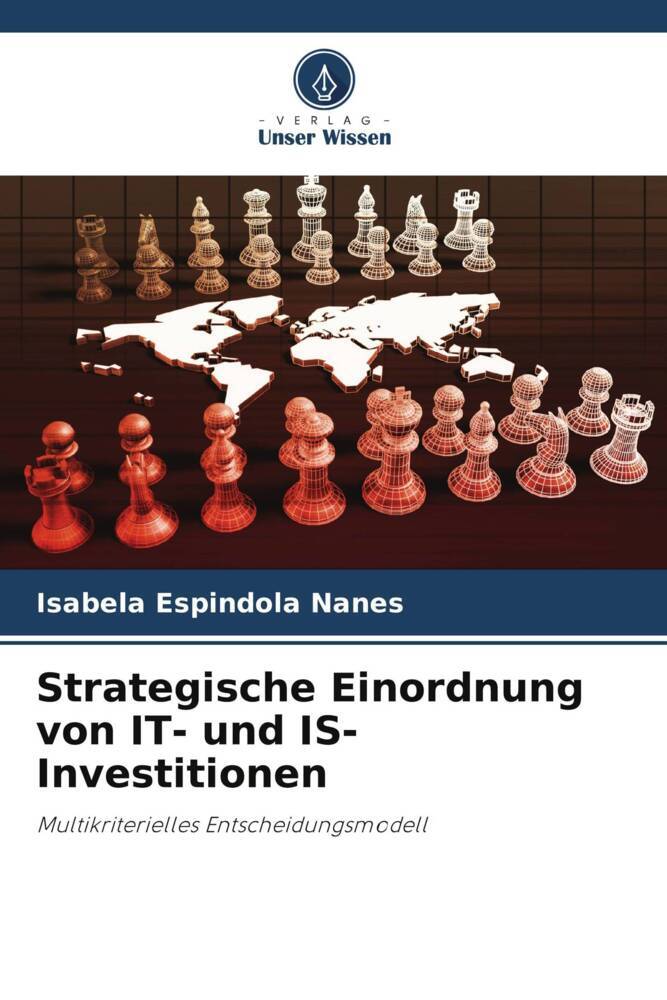 Strategische Einordnung von IT- und IS-Investitionen