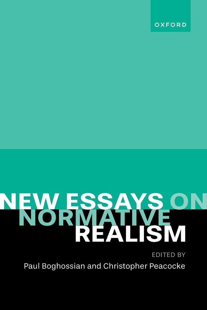New Essays on Normative Realism