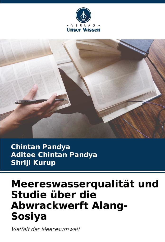 Meereswasserqualität und Studie über die Abwrackwerft Alang-Sosiya