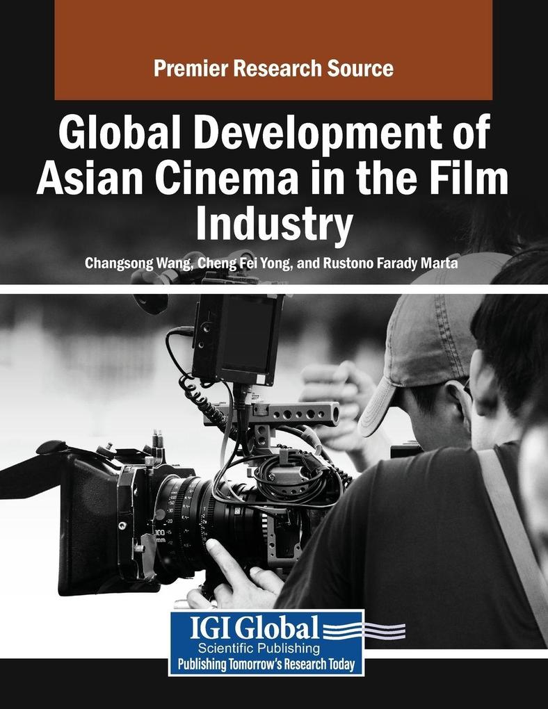 Global Development of Asian Cinema in the Film Industry