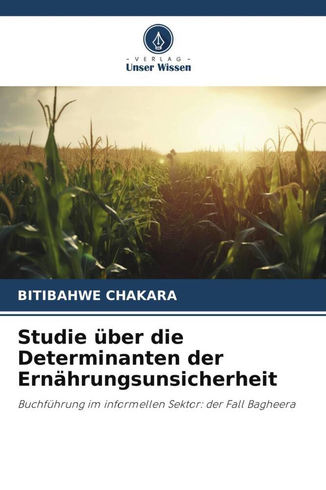 Studie über die Determinanten der Ernährungsunsicherheit