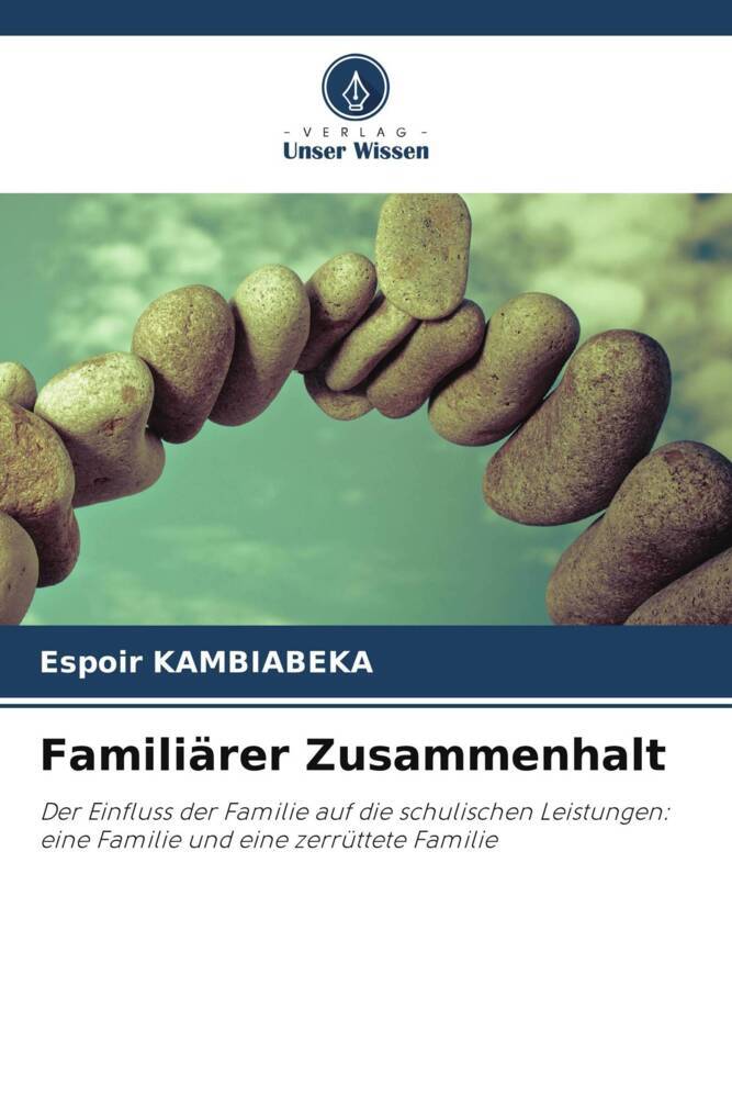 Familiärer Zusammenhalt