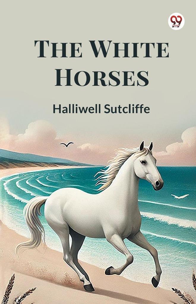 The White Horses