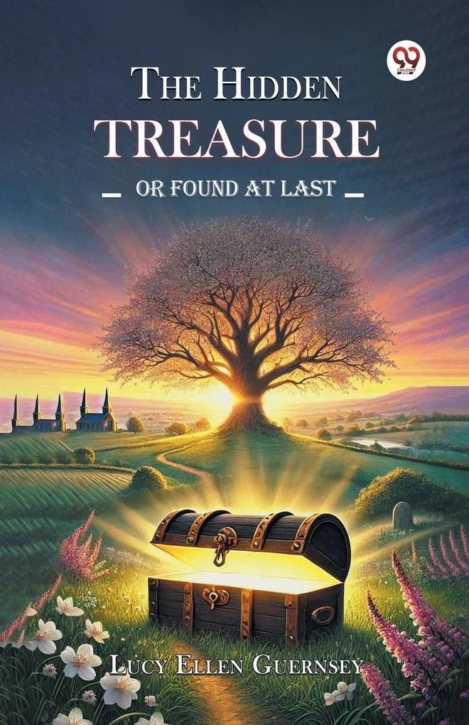 The Hidden Treasure Or Found at Last