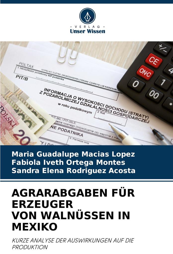 AGRARABGABEN FÜR ERZEUGER VON WALNÜSSEN IN MEXIKO