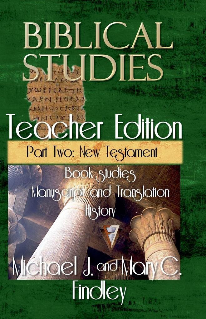 Biblical Studies Teacher Edition Part Two