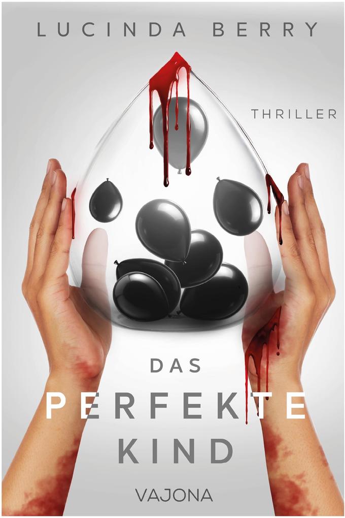 Das perfekte Kind