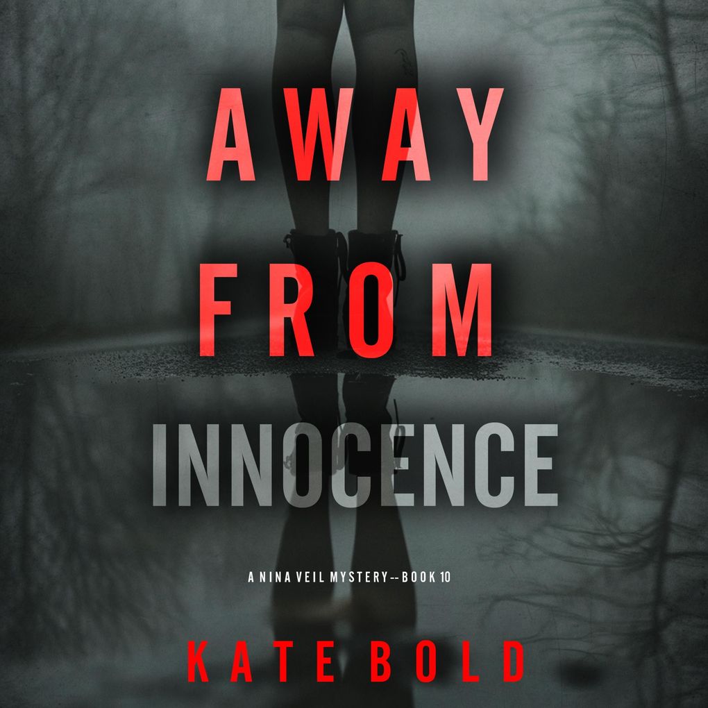 Away From Innocence (A Nina Veil FBI Suspense ThrillerBook 10)