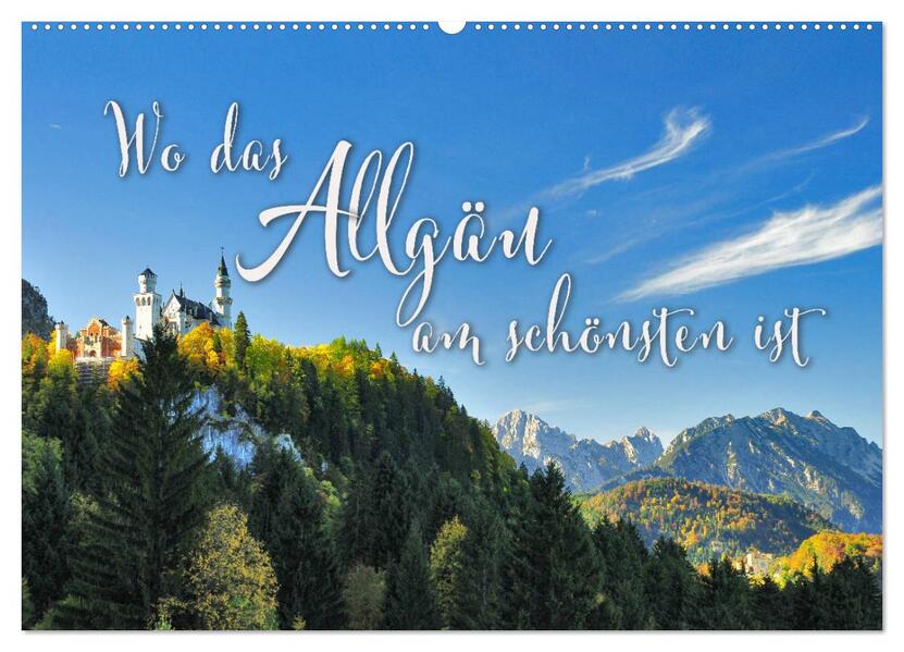 Wo das Allgäu am schönsten ist (Wandkalender 2026 DIN A2 quer) CALVENDO Monatskalender