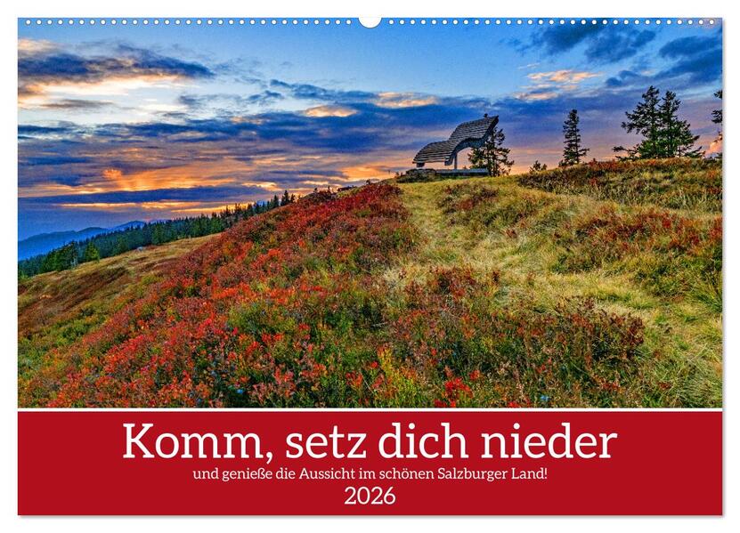 Komm setz dich nieder (Wandkalender 2026 DIN A2 quer) CALVENDO Monatskalender