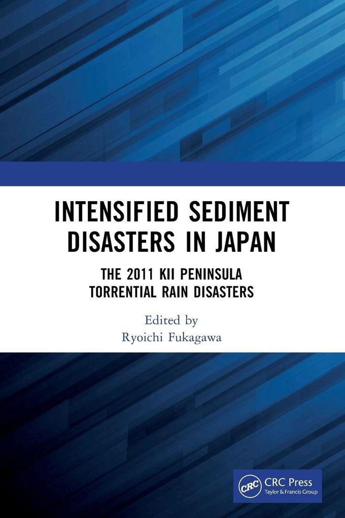 Intensified Sediment Disasters in Japan