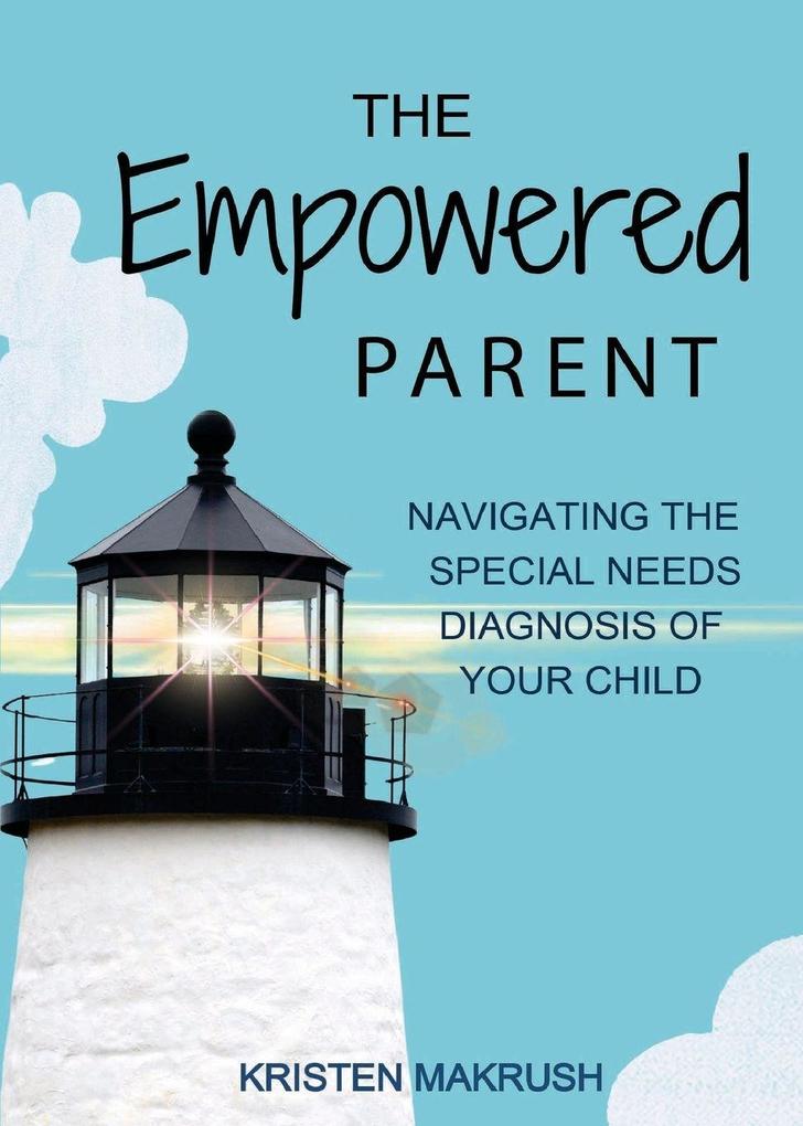 The Empowered Parent