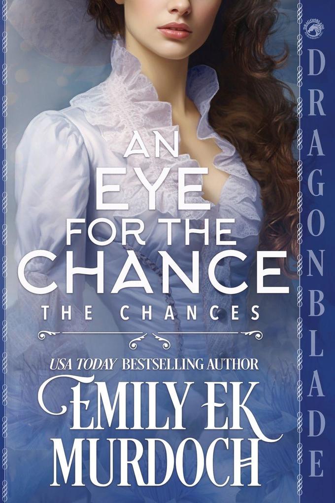 An Eye for the Chance