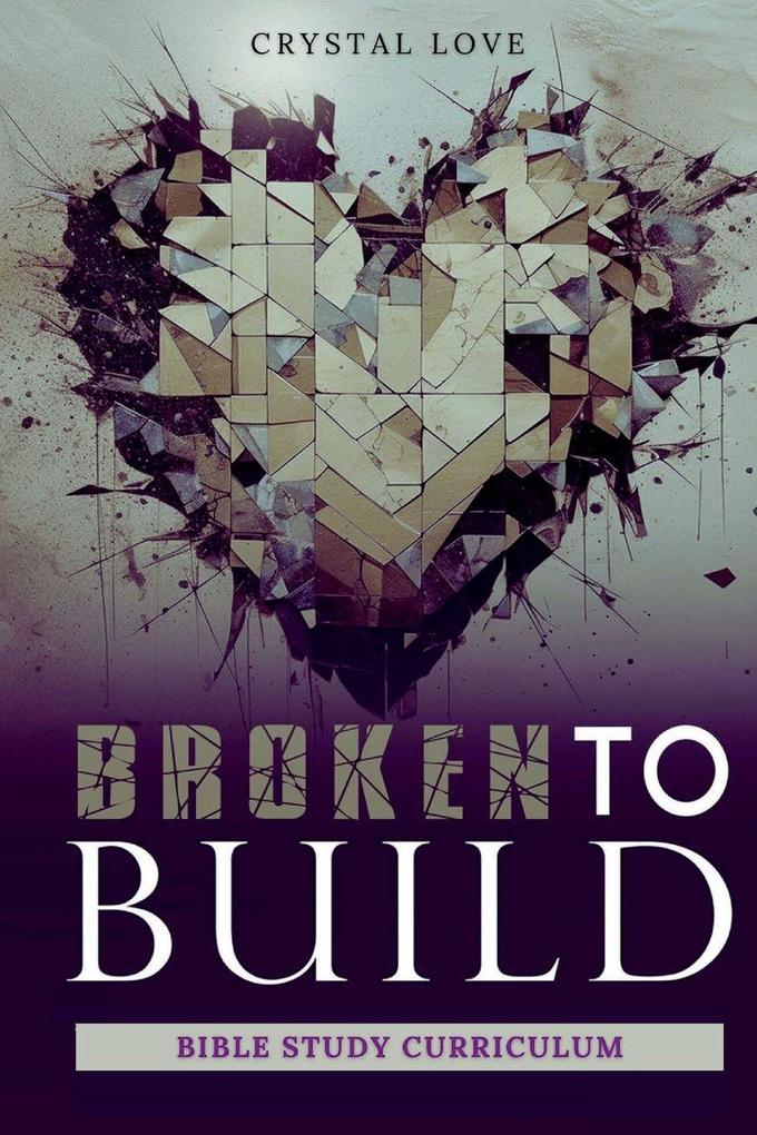 Broken to Build