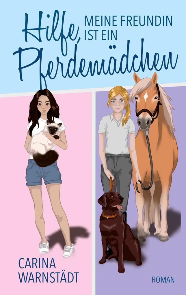 Hilfe meine Freundin ist ein Pferdemädchen