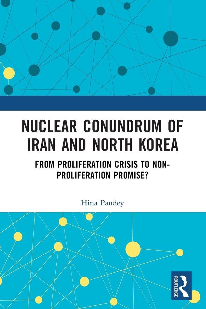 Nuclear Conundrum of Iran and North Korea