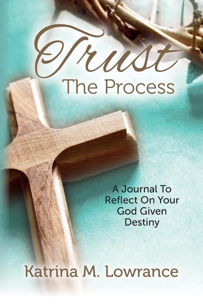 Trust The Process