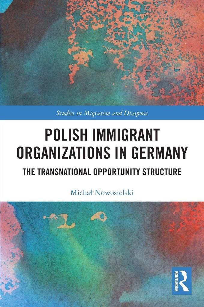 Polish Immigrant Organizations in Germany