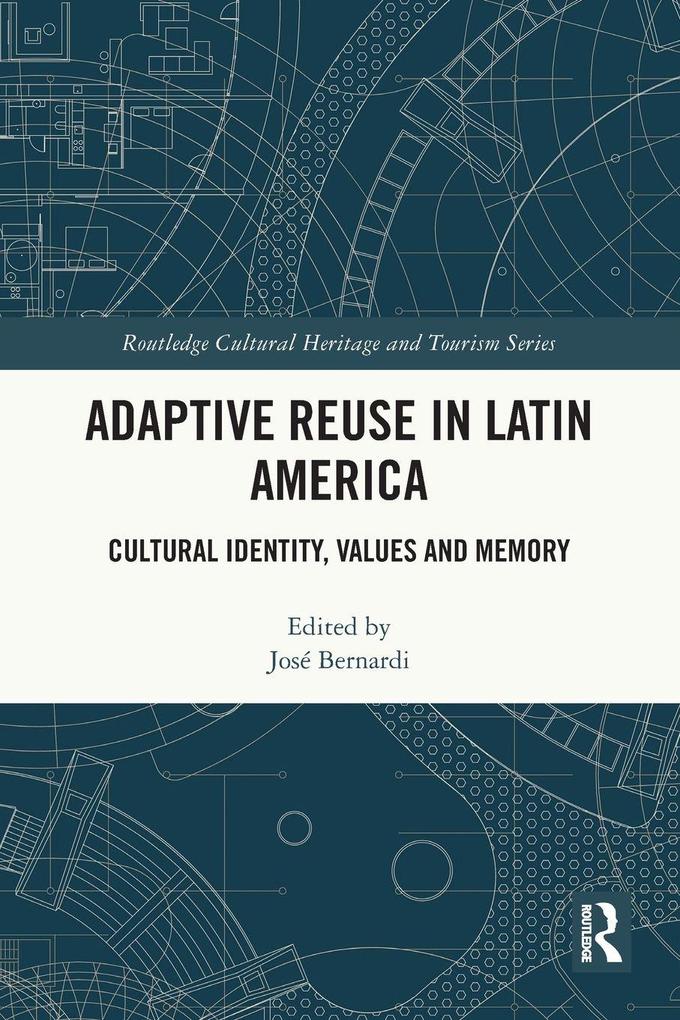 Adaptive Reuse in Latin America
