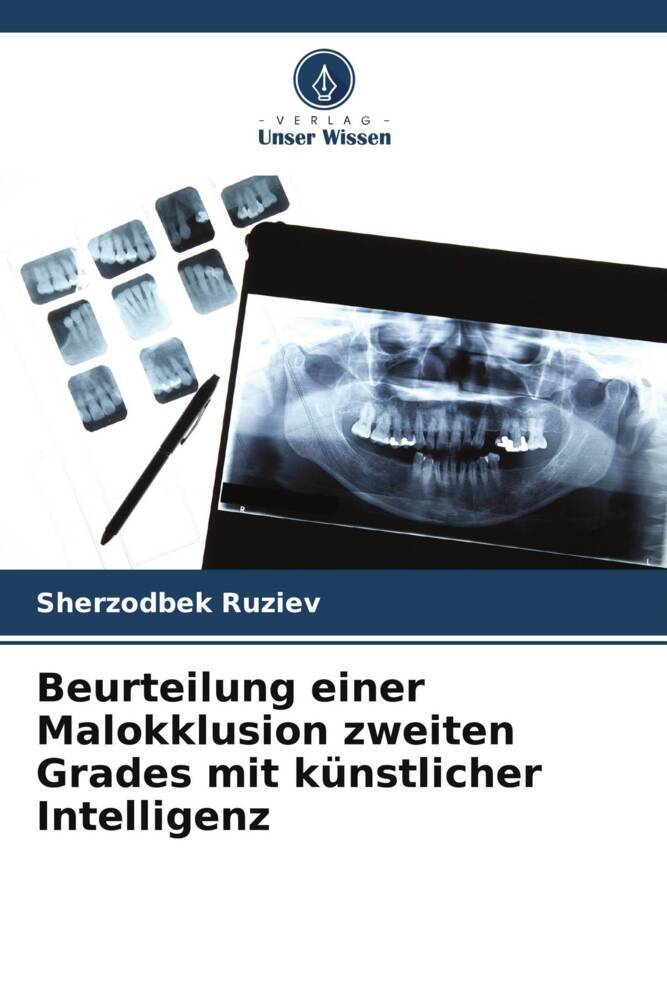 Beurteilung einer Malokklusion zweiten Grades mit künstlicher Intelligenz