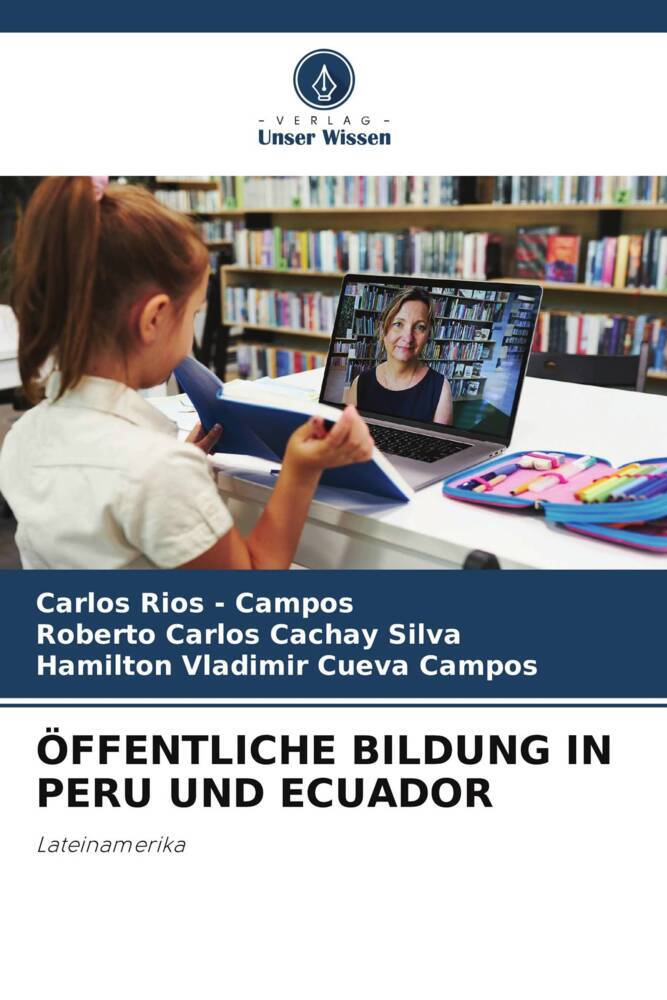ÖFFENTLICHE BILDUNG IN PERU UND ECUADOR