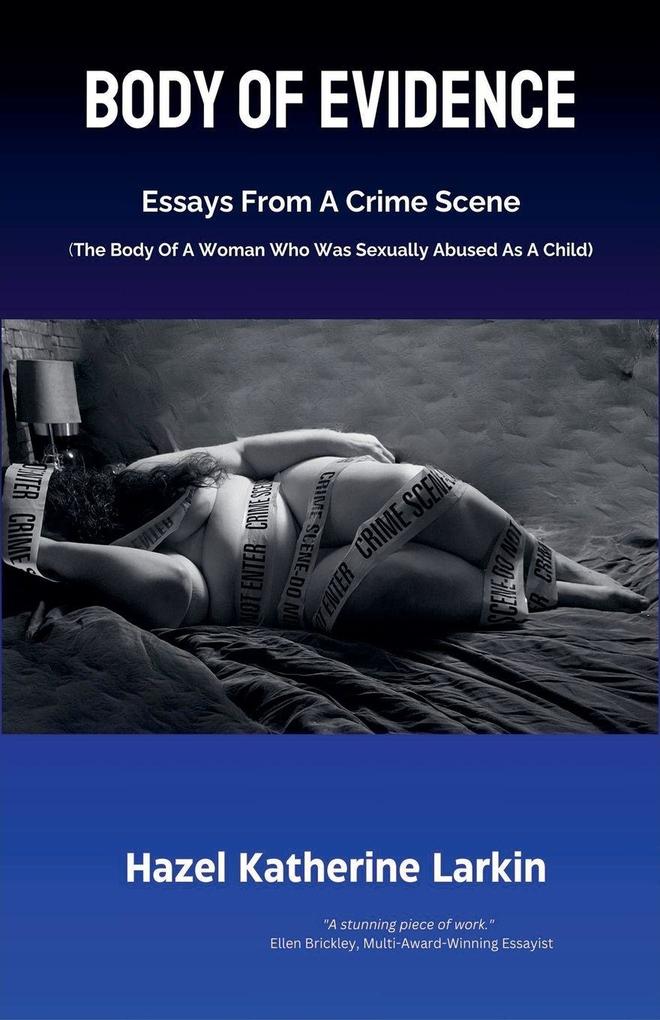 Body of Evidence