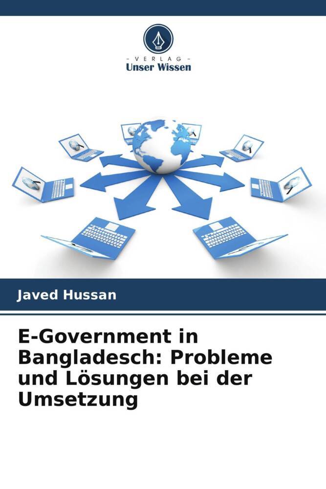 E-Government in Bangladesch: Probleme und Lösungen bei der Umsetzung