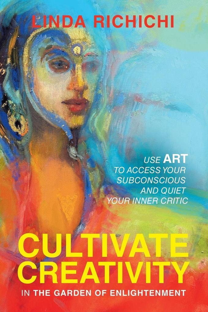 Cultivate Creativity