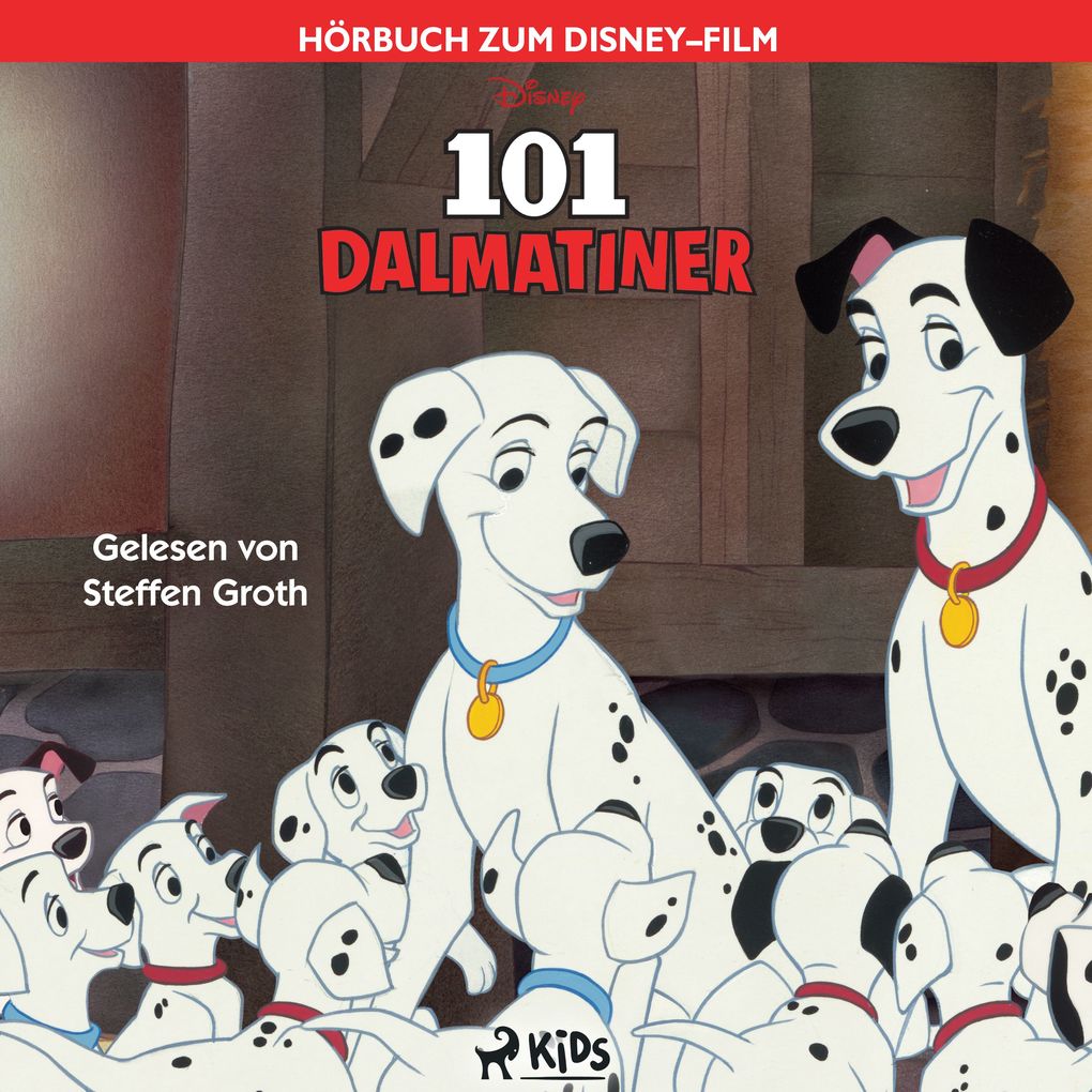101 Dalmatiner: Das OriginalHörbuch zum DisneyFilm