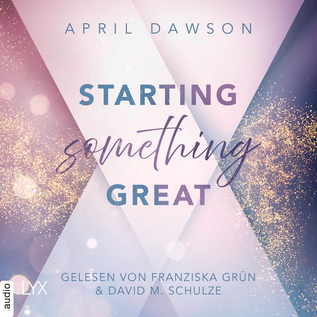 Starting Something Great - Starting Something Teil 3