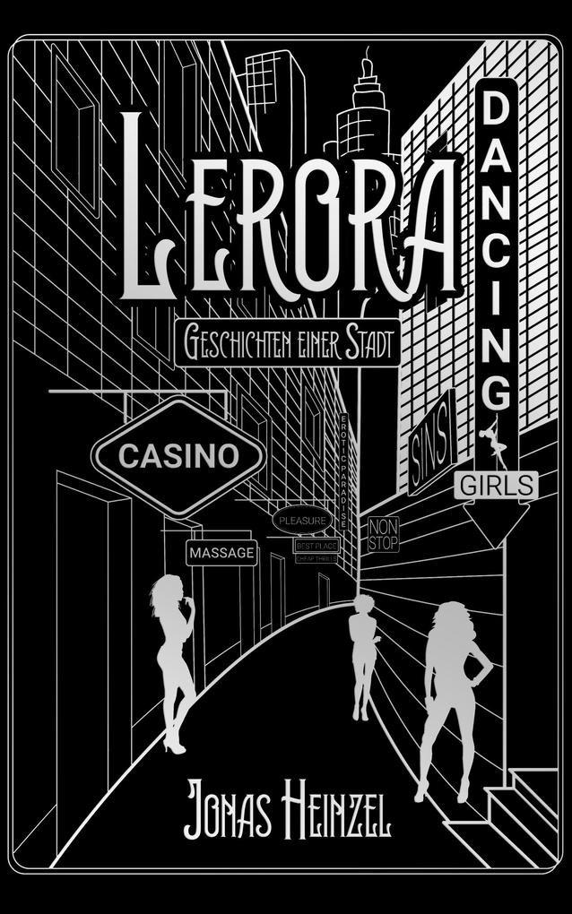 Lerora - Geschichten einer Stadt