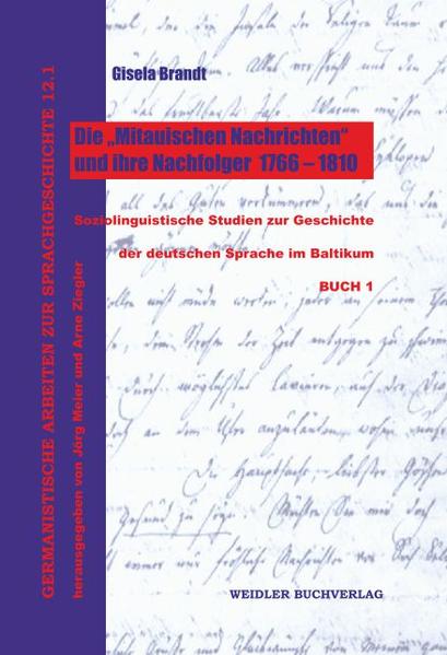 Die 'Mitauischen Nachrichten' und ihre Nachfolger 1766-1810