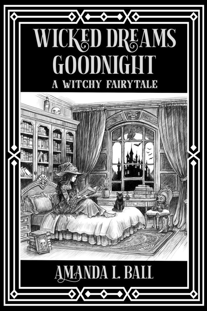 Wicked Dreams Goodnight