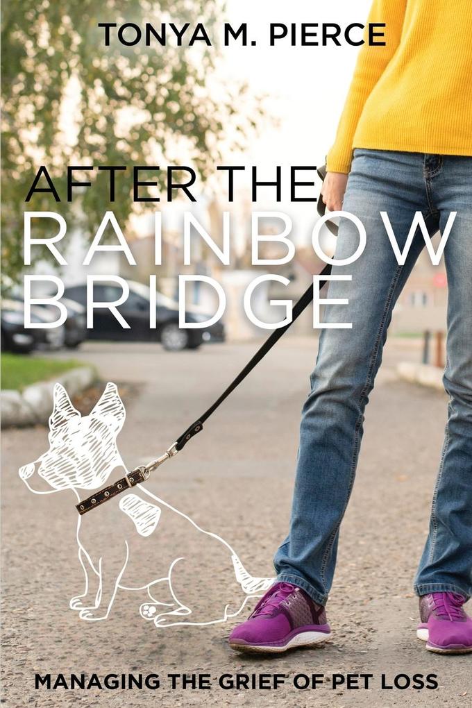 After the Rainbow Bridge