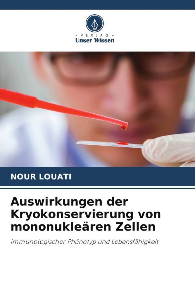 Auswirkungen der Kryokonservierung von mononukleären Zellen