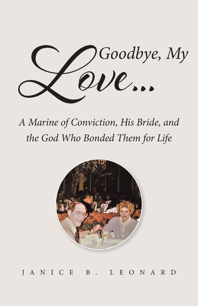 Goodbye My Love...