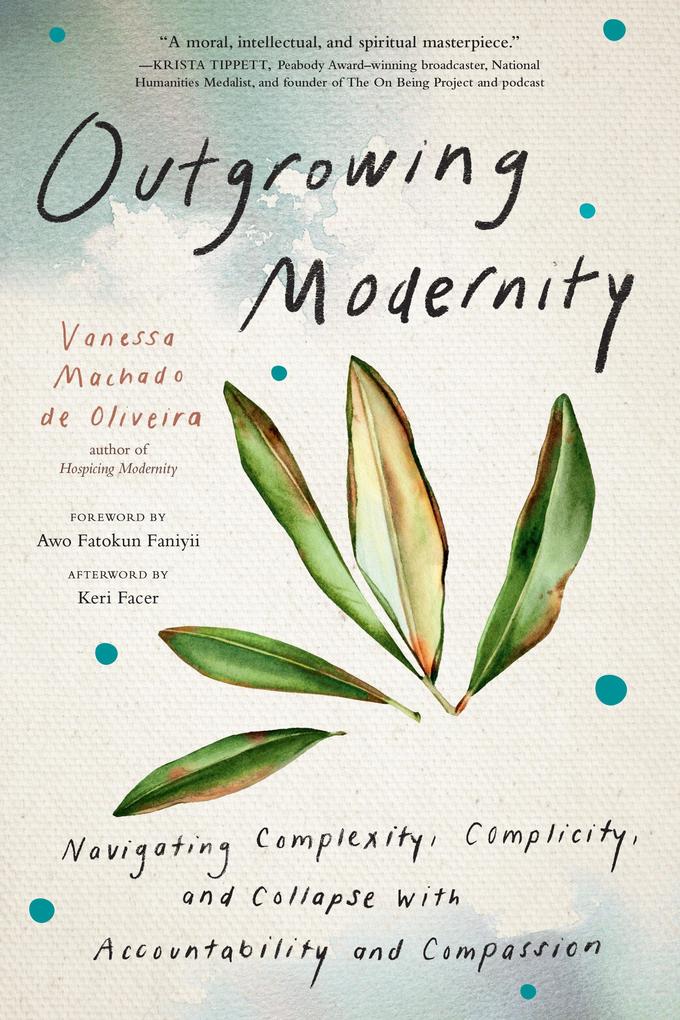 Penguin Llc Us Outgrowing Modernity