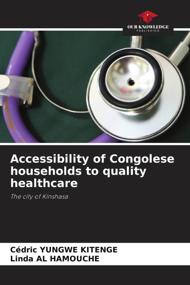Accessibility of Congolese households to quality healthcare