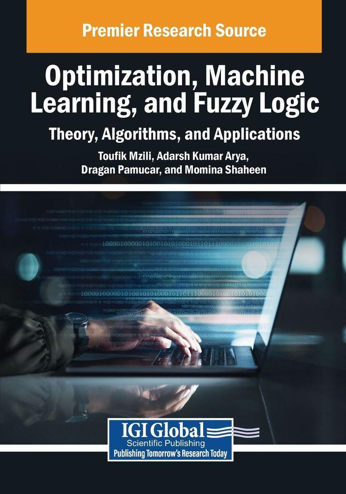 Optimization Machine Learning and Fuzzy Logic